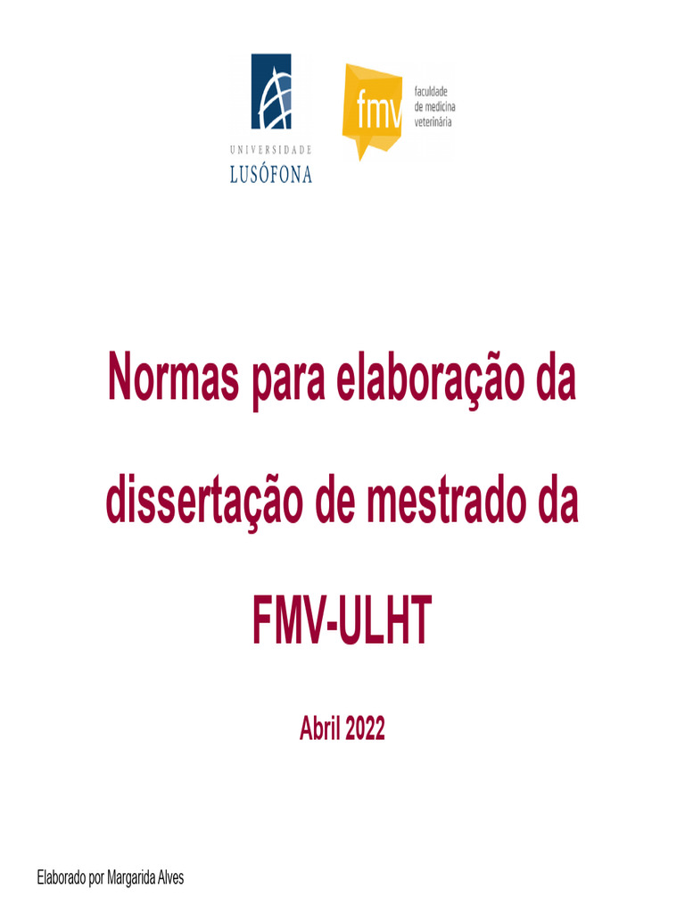Normas para Elaboração Da Dissertação de Mestrado Da FMV-ULHT ...