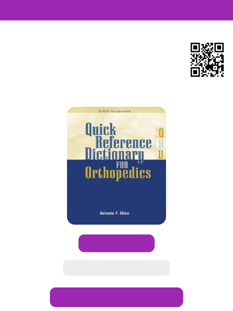 Quick Reference Dictionary For Orthopedics 1st Edition Antonia Chen ...