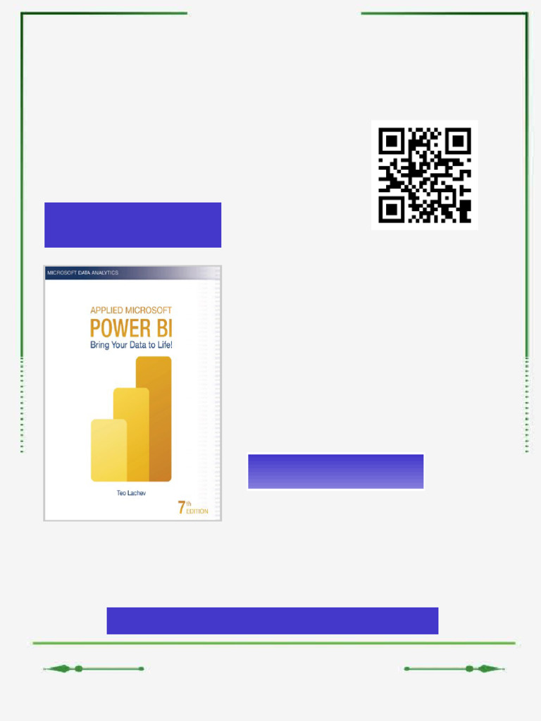 Applied Microsoft Power BI: Bring Your Data To Life!, 7th Edition Teo ...