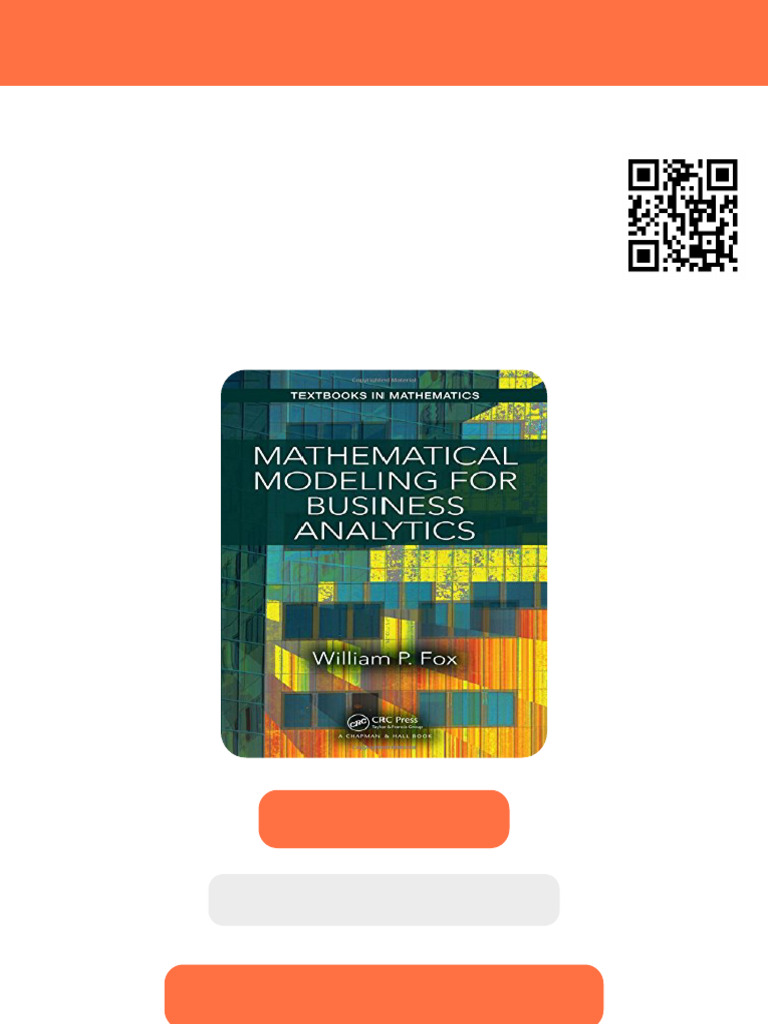 Mathematical Modeling For Business Analytics 1st Edition William P. Fox ...