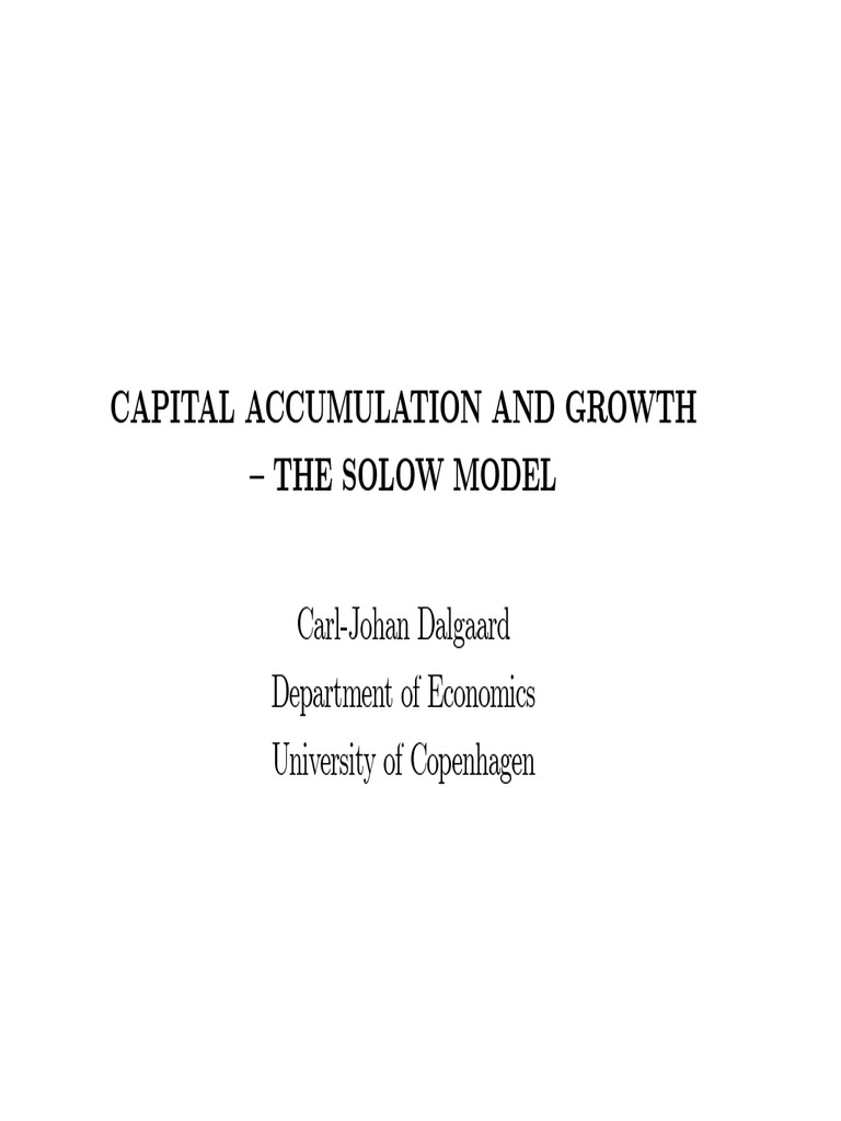 Lecture2 Solow Full | PDF | Economic Growth | Economies