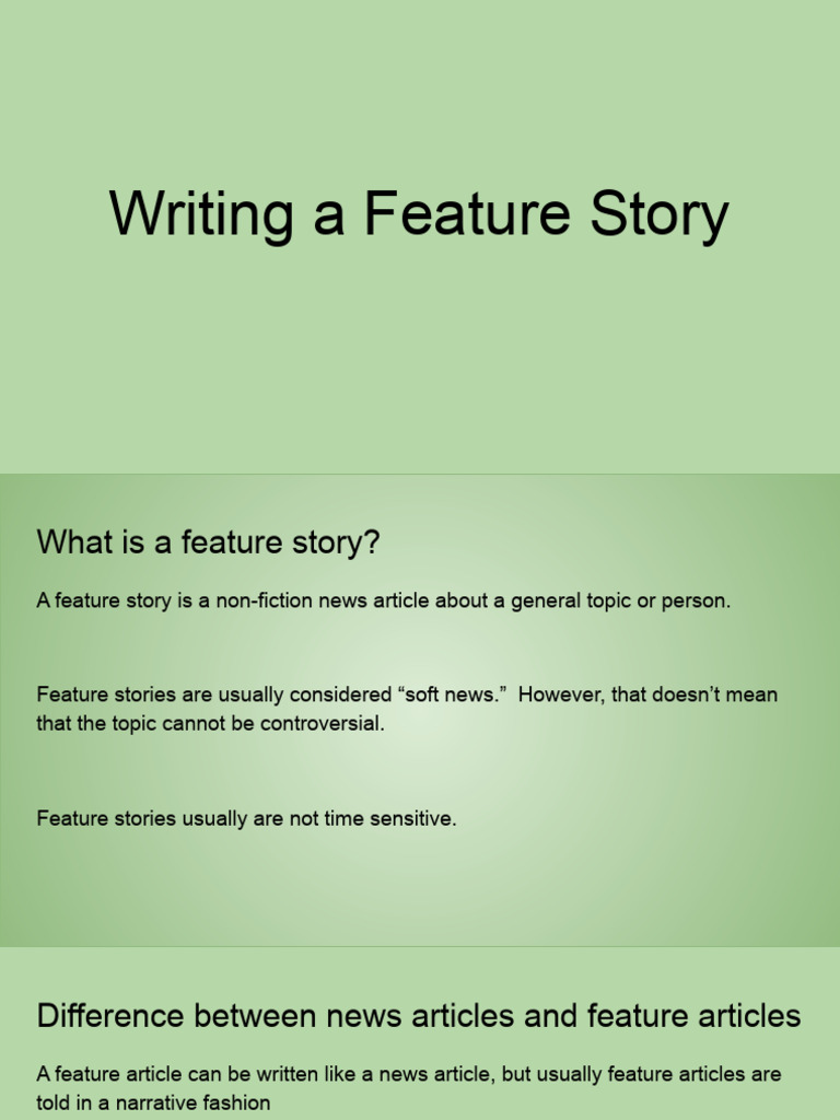 Writing A Feature Story | PDF | Narrative | News