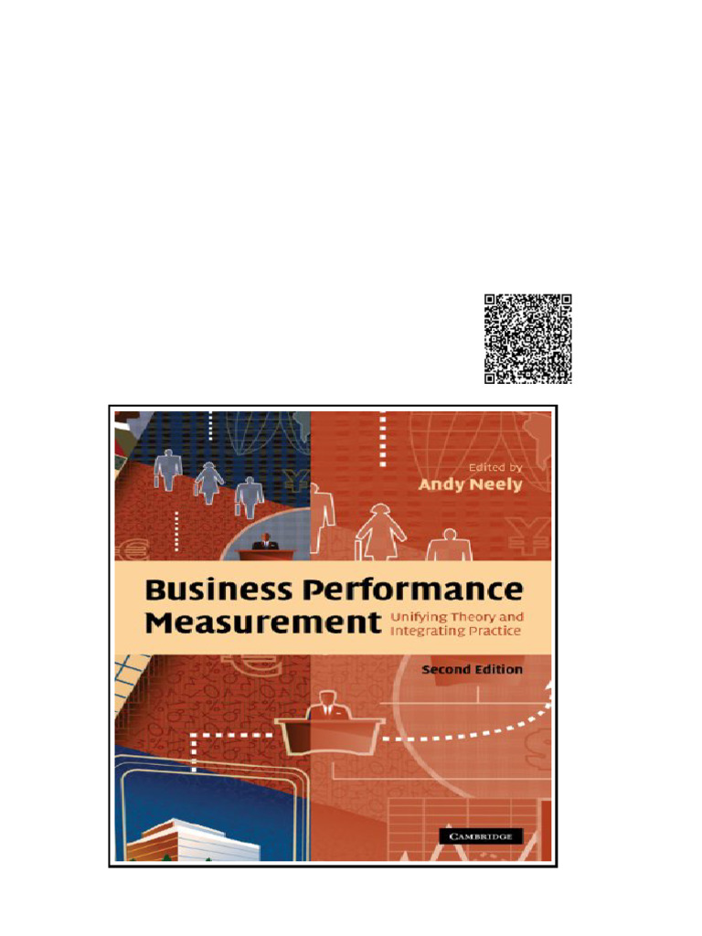 Business Performance Measurement Unifying Theory and Integrating ...