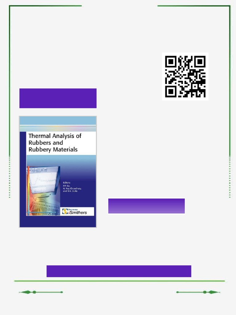 Thermal Analysis of Rubbers and Rubbery Materials Namita Roy Choudhury ...
