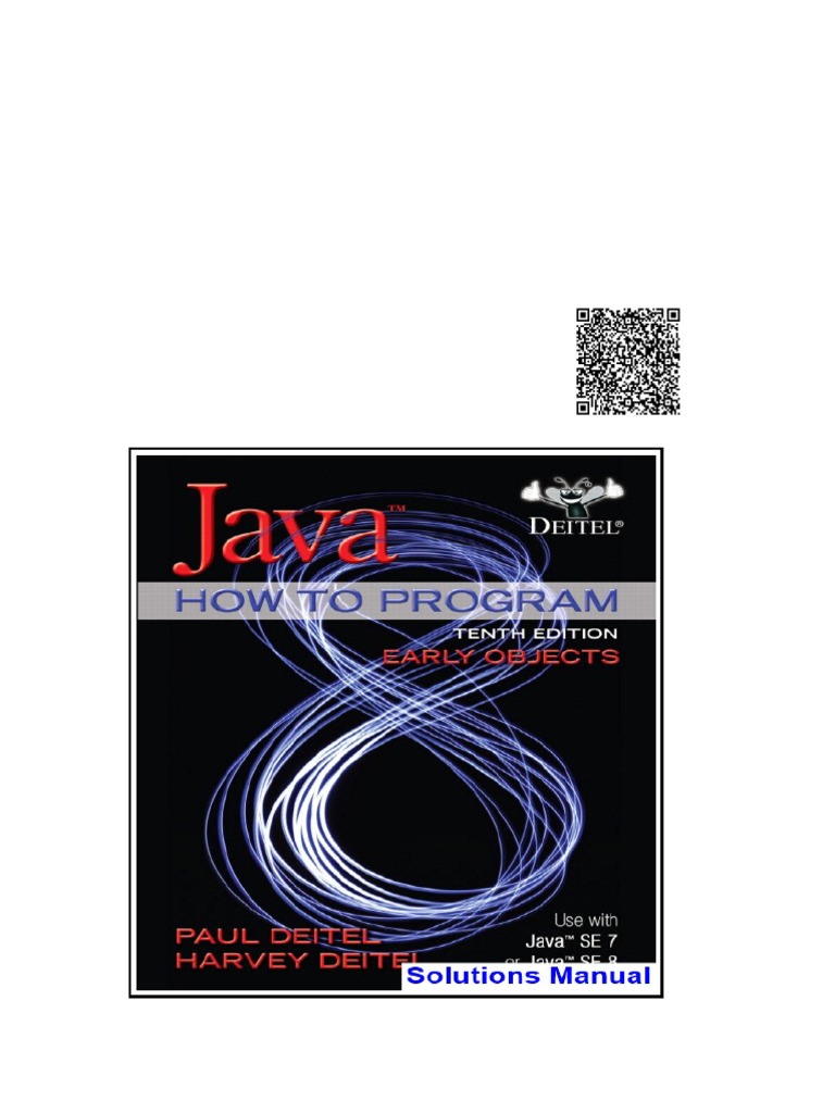 Java How to Program Early Objects 10th Edition Deitel Solutions Manual ...