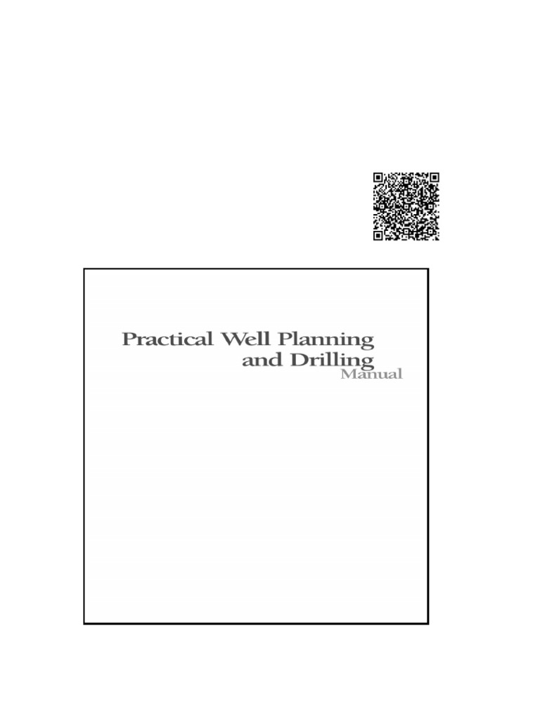 Practical Drilling and Well Planning Manual | PDF