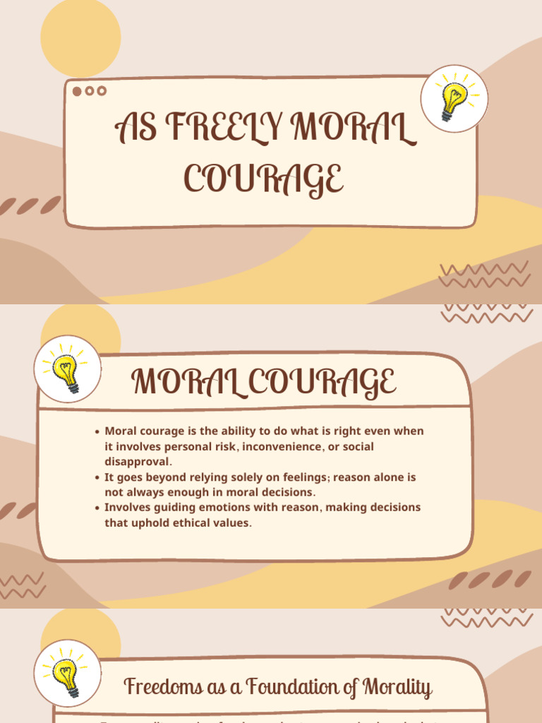 As Freely Moral Courage | PDF | Courage | Morality