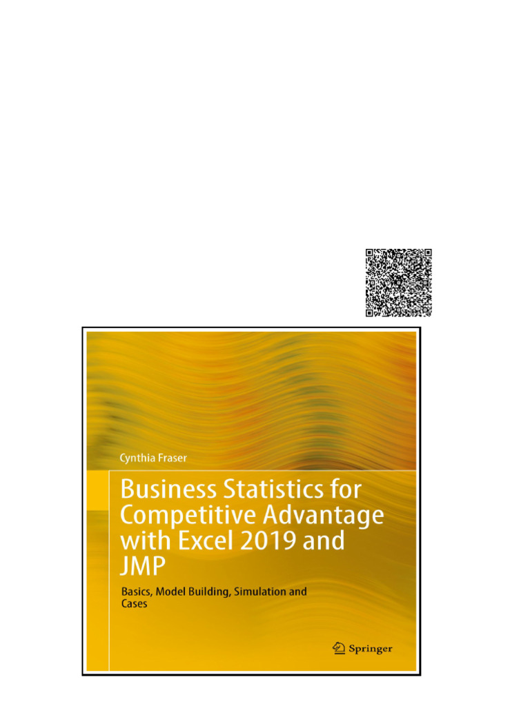 Business Statistics For Competitive Advantage With Excel 2019 and JMP ...