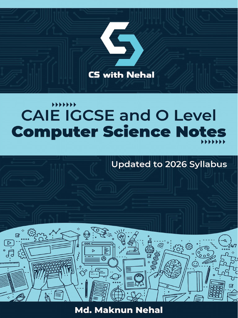 CAIE IGCSE (0478) and O Level (2210) Computer Science Notes - CS With ...