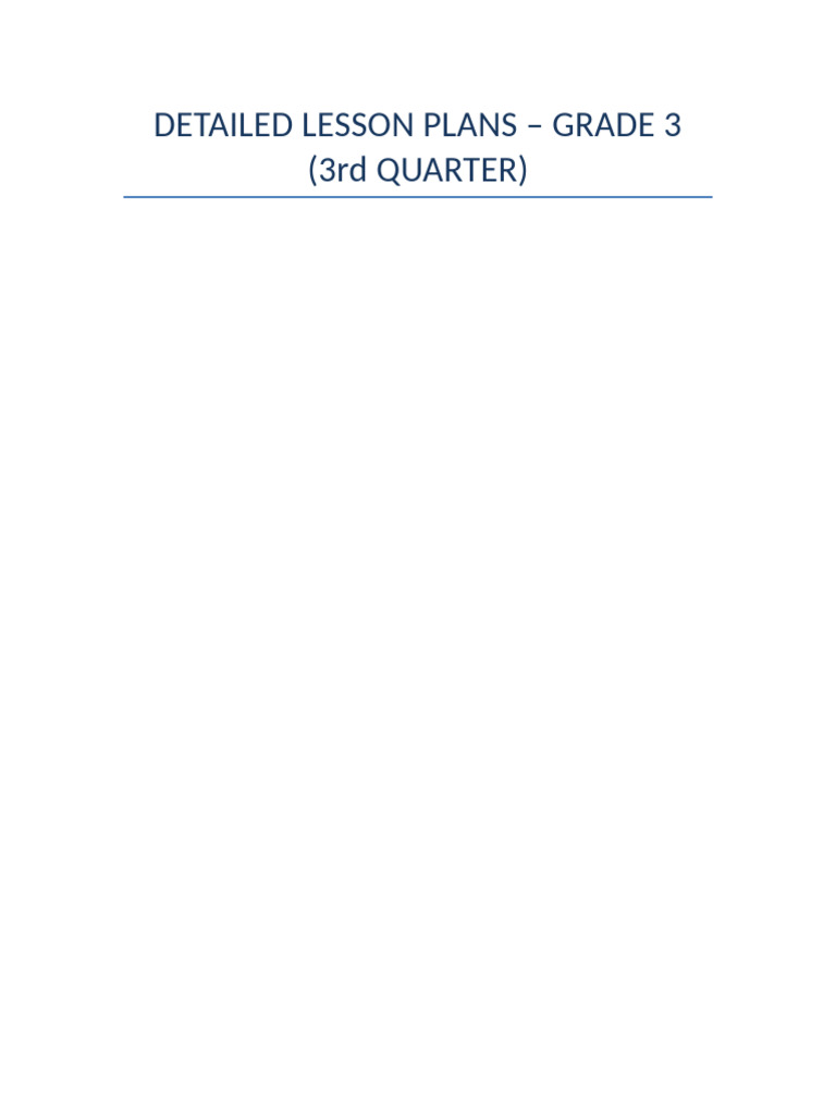 Grade3 Detailed Lesson Plans COMPLETE | PDF | Teachers | Lesson Plan