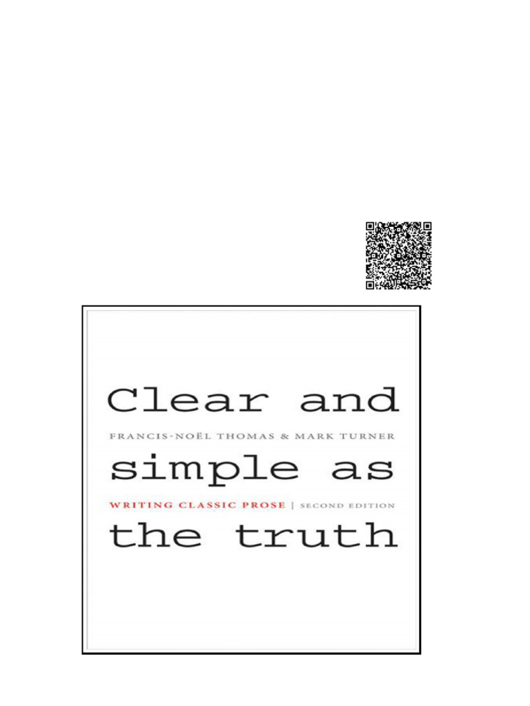 Clear and Simple As The Truth Writing Classic Prose 2nd Edition by ...
