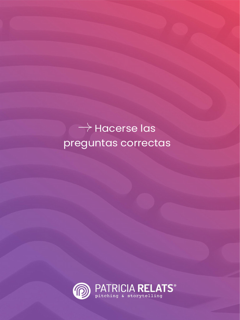 Hacerse Las Preguntas Correctas | PDF