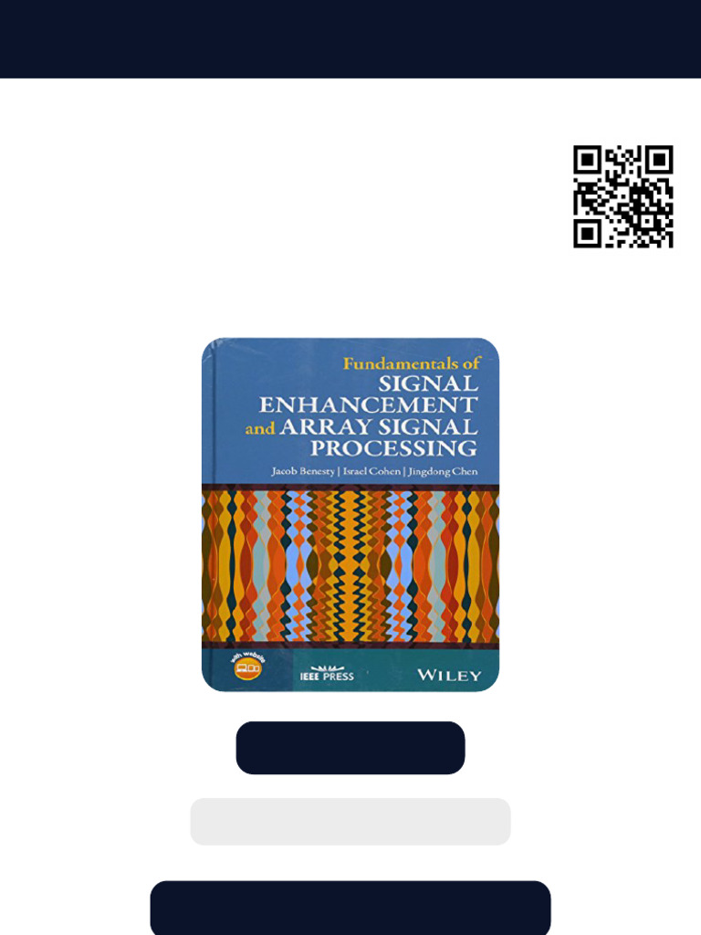 Fundamentals of Signal Enhancement and Array Signal Processing 1st ...