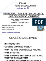 "Introduction, System of Units, Unit of Charge, Current: AV-101 Engg Circuit Analysis-I