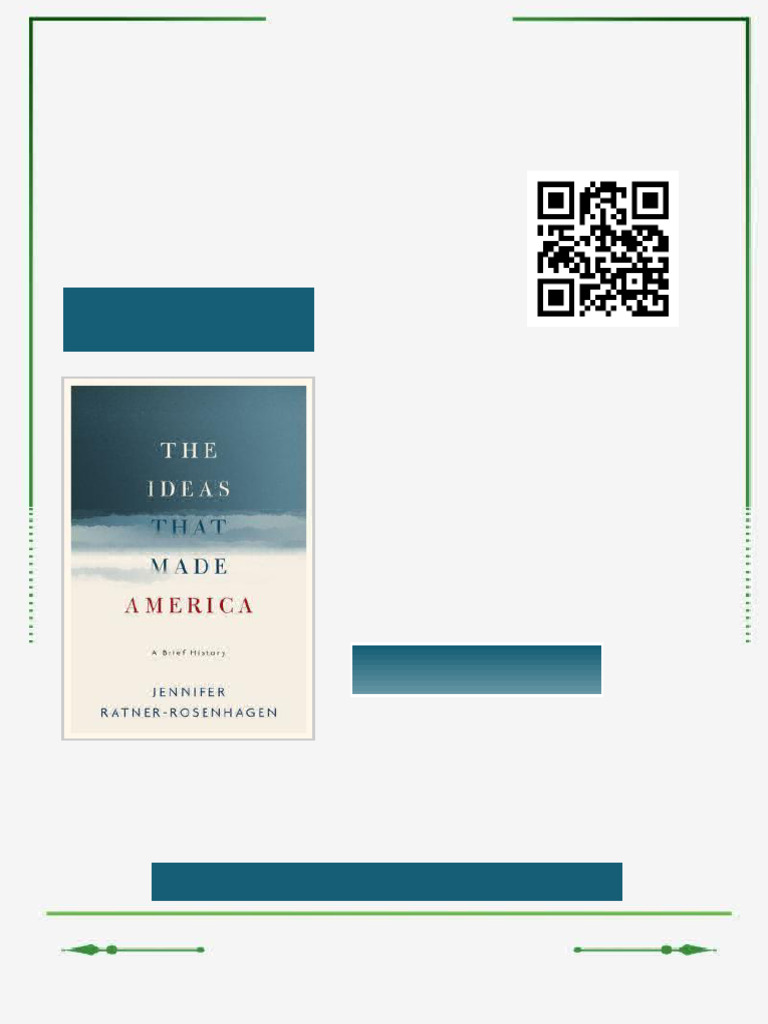 The Ideas That Made America: A Brief History Jennifer Ratner-Rosenhagen ...