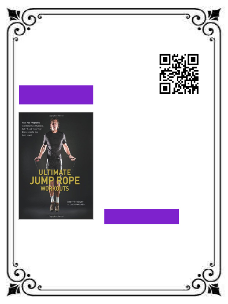 Ultimate Jump Rope Workouts Kick Ass Programs to Strengthen Muscles Get ...
