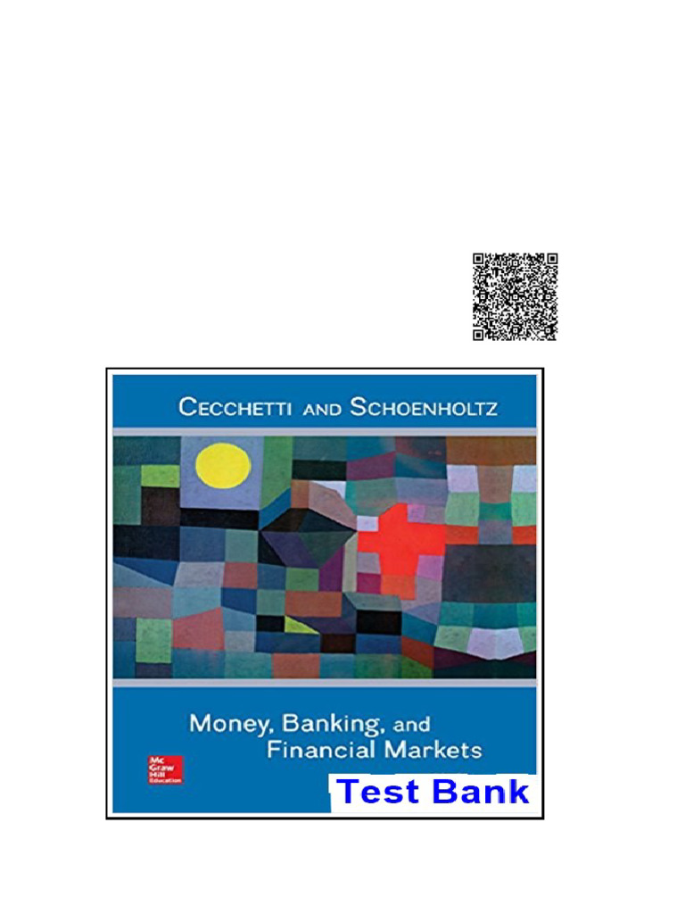 Money Banking and Financial Markets 5th Edition Cecchetti Test Bank ...