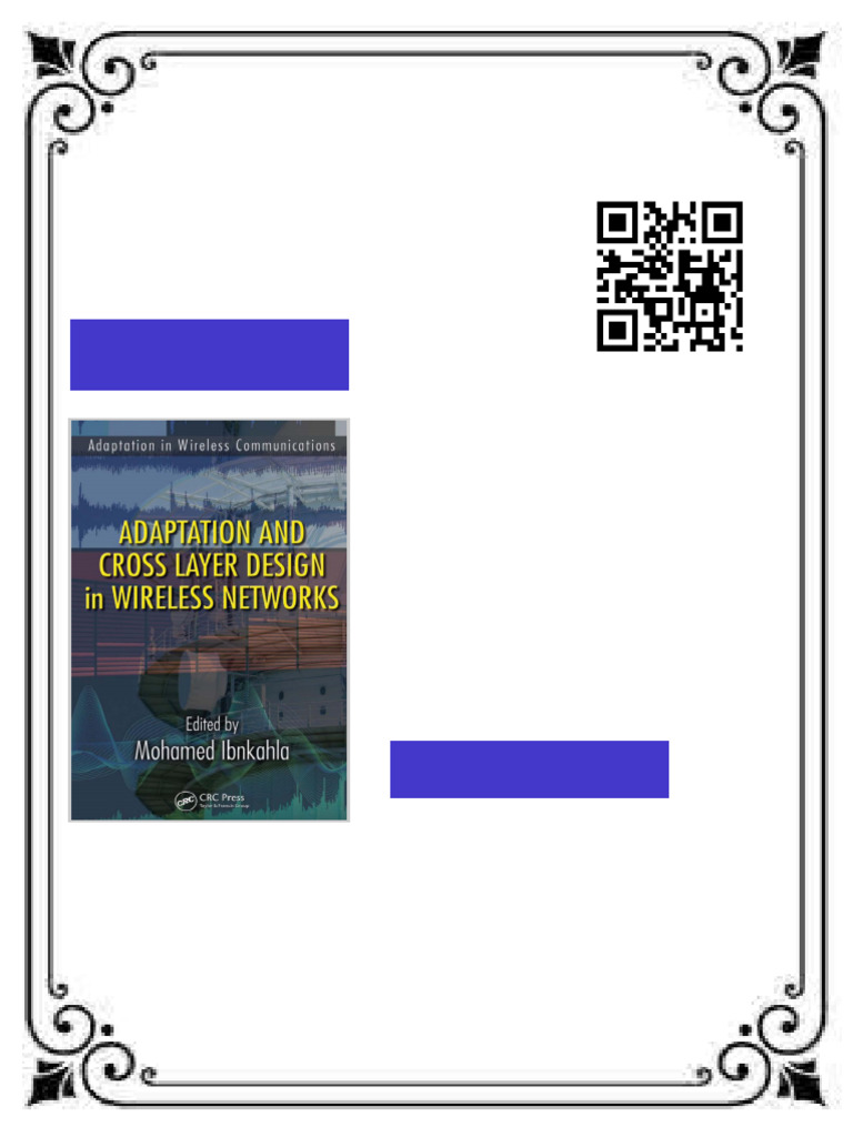 Adaptation and Cross Layer Design in Wireless Networks 1st edition by ...