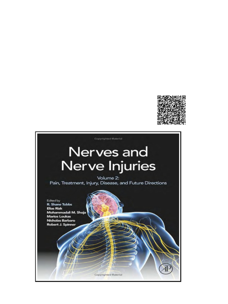 Nerves and Nerve Injuries Vol 2 (Pain Treatment Injury Disease and ...