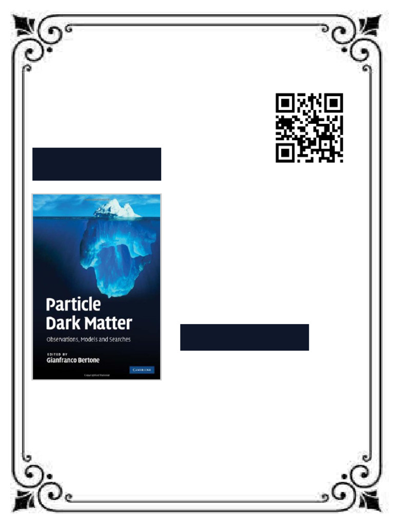 Particle Dark Matter Observations Models and Searches 1st Edition ...