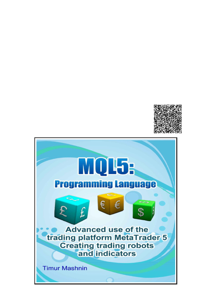 MQL5 Programming Language. Advanced Use of The Trading Platform ...