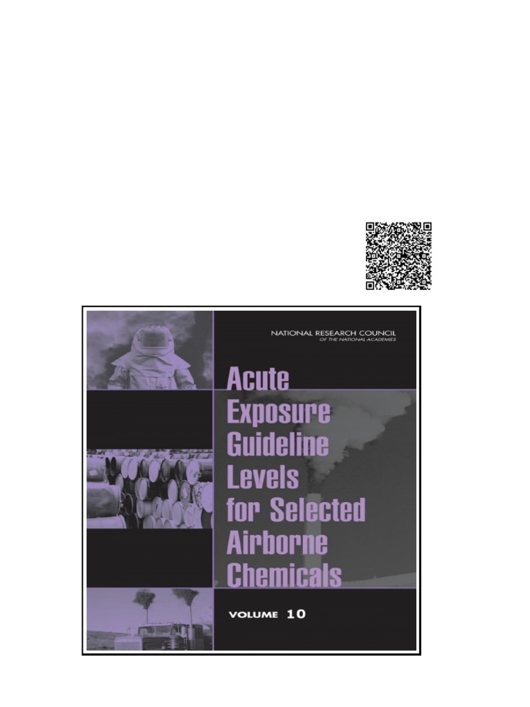 Acute Exposure Guideline Levels For Selected Airborne Chemicals Volume ...