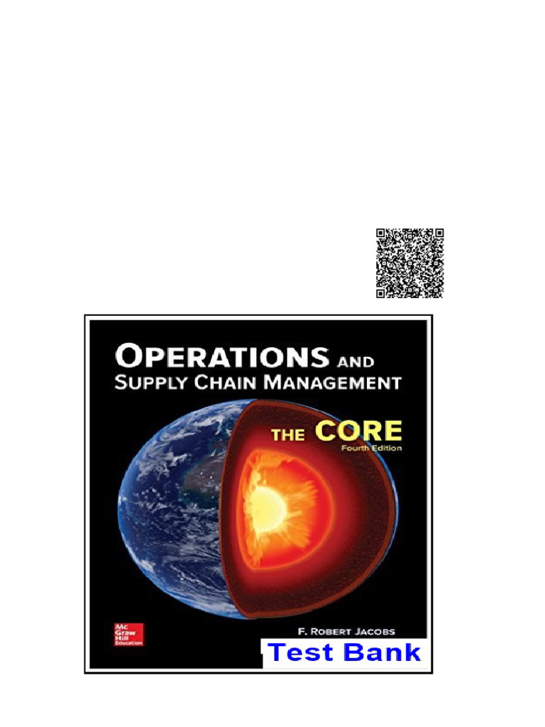 Operations and Supply Chain Management The Core 4th Edition Jacobs Test ...