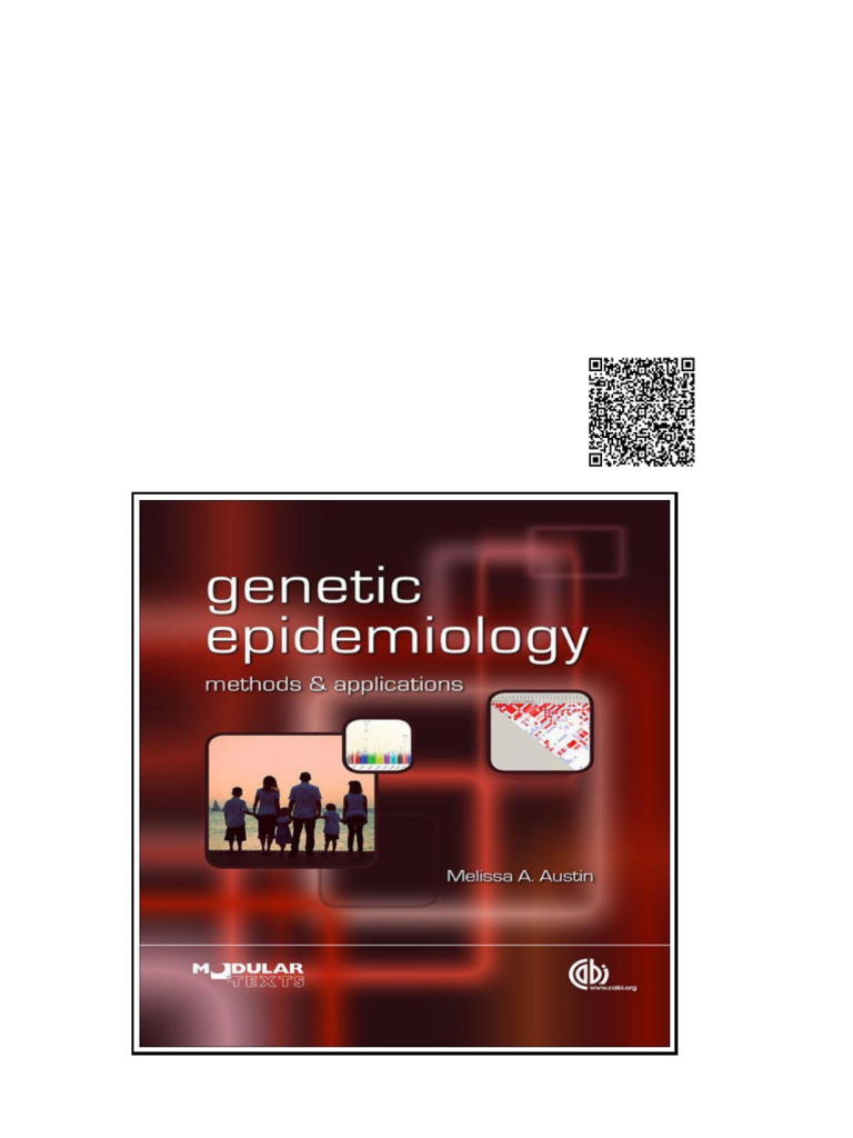 Genetic Epidemiology Methods and Applications (Modular Texts) Melissa A ...