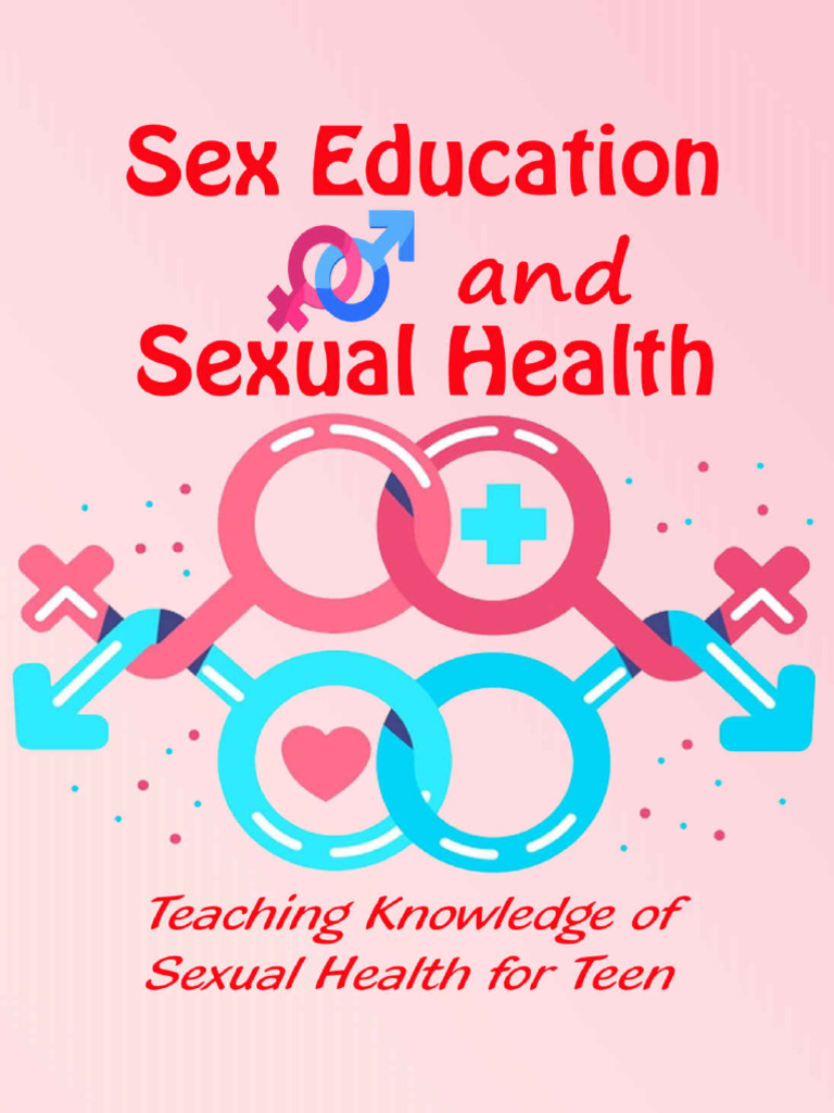 sex-education-and-sexual-health-teaching-knowledge-of-sexual-health-for