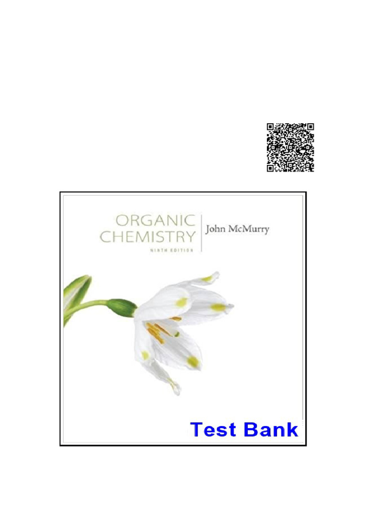 Organic Chemistry 9th Edition McMurry Test Bank | PDF | Chemical ...