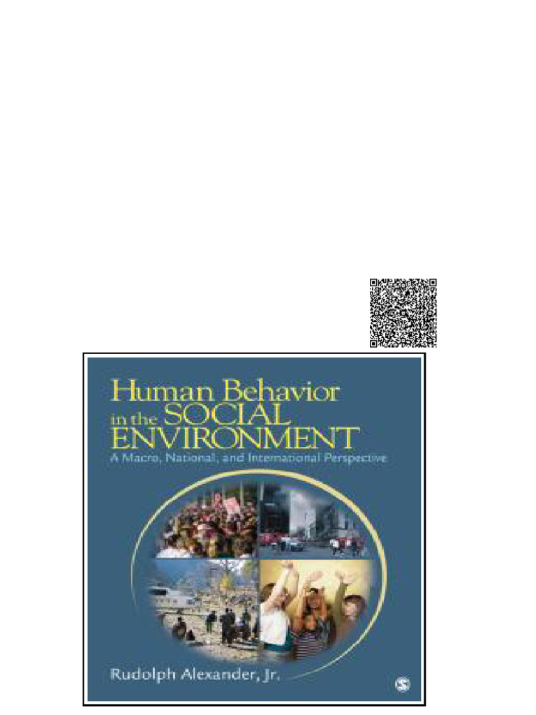Human Behavior in the Social Environment A Macro National and International Perspective 1st ...