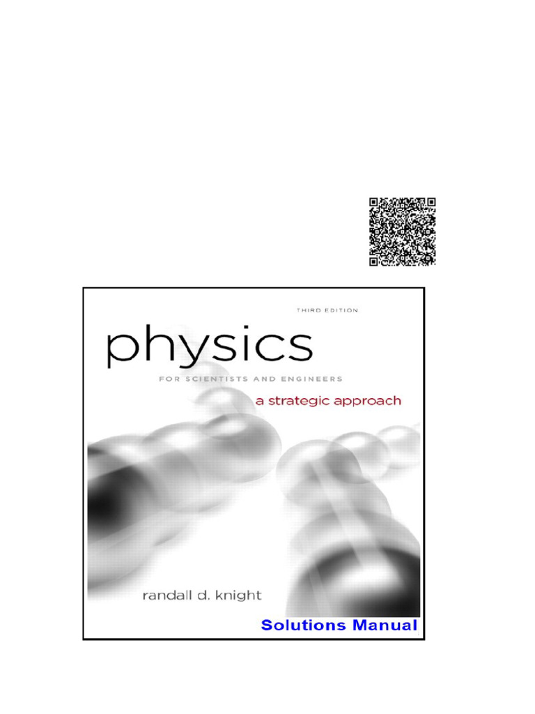 Physics For Scientists and Engineers 3rd Edition Knight Solutions ...