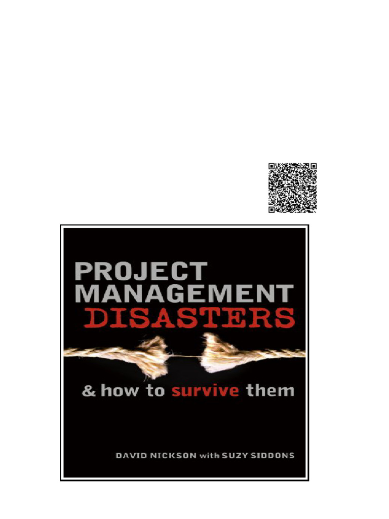 Project Management Disasters How to Survive Them 1st Edition David ...