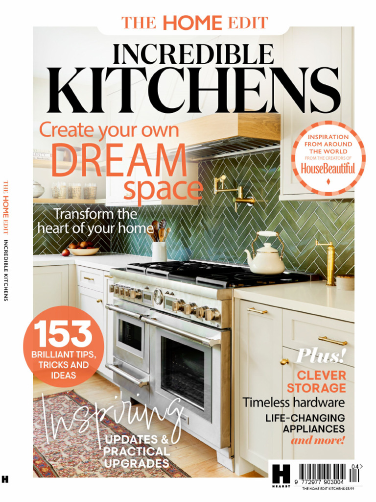 The Home Edit - Incredible Kitchens 2025 - The Home Edit | PDF