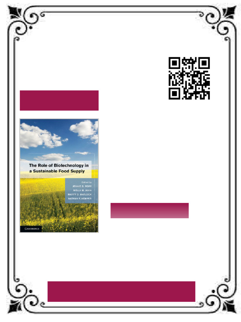 The Role of Biotechnology in a Sustainable Food Supply 1st Edition ...
