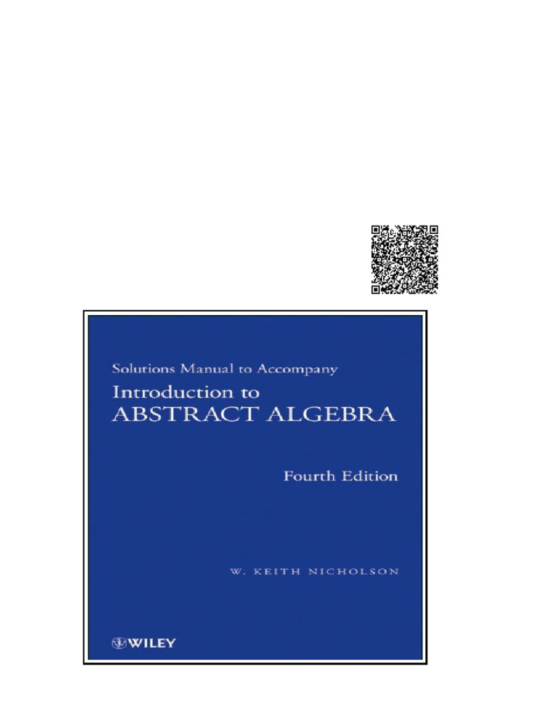 Introduction To Abstract Algebra Solutions Manual 4th Edition W. Keith Nicholson | PDF | Permutation
