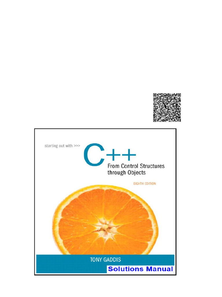 Starting Out With C++ From Control Structures To Objects 8th Edition ...