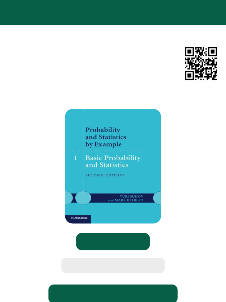 Probability and Statistics by Example Volume 1 Basic Probability and ...