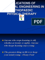Applications of Biomedical Engineering in Orthopaedic Physicaltherapy