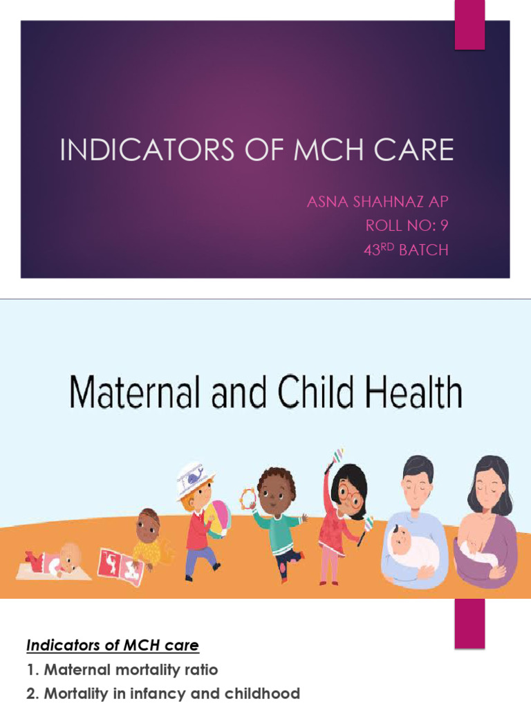 Indicators of MCH Care | PDF | Maternal Death | Infant Mortality