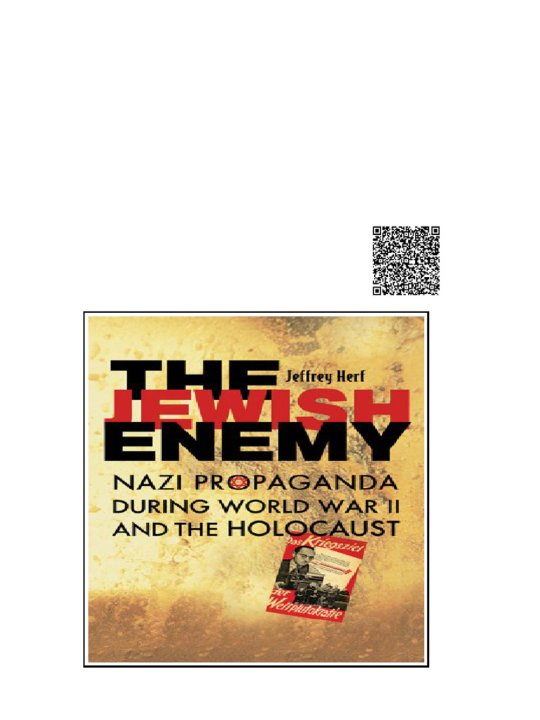 The Jewish Enemy Nazi Propaganda During World War II and The Holocaust ...