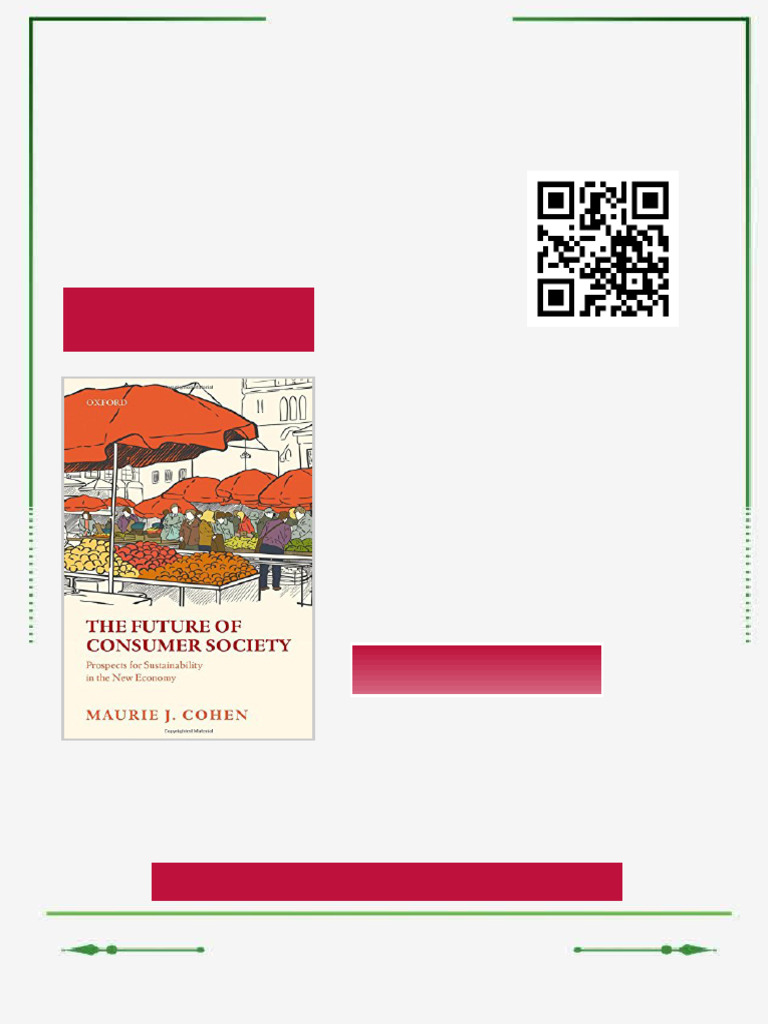 The future of consumer society : prospects for sustainability in the ...
