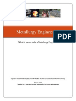 Metallurgy Engineering: What It Means To Be A Metallurgy Engineer!