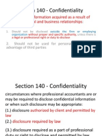 Section 140 - Confidentiality: Confidential Information Acquired As A Result of Professional and Business Relationships