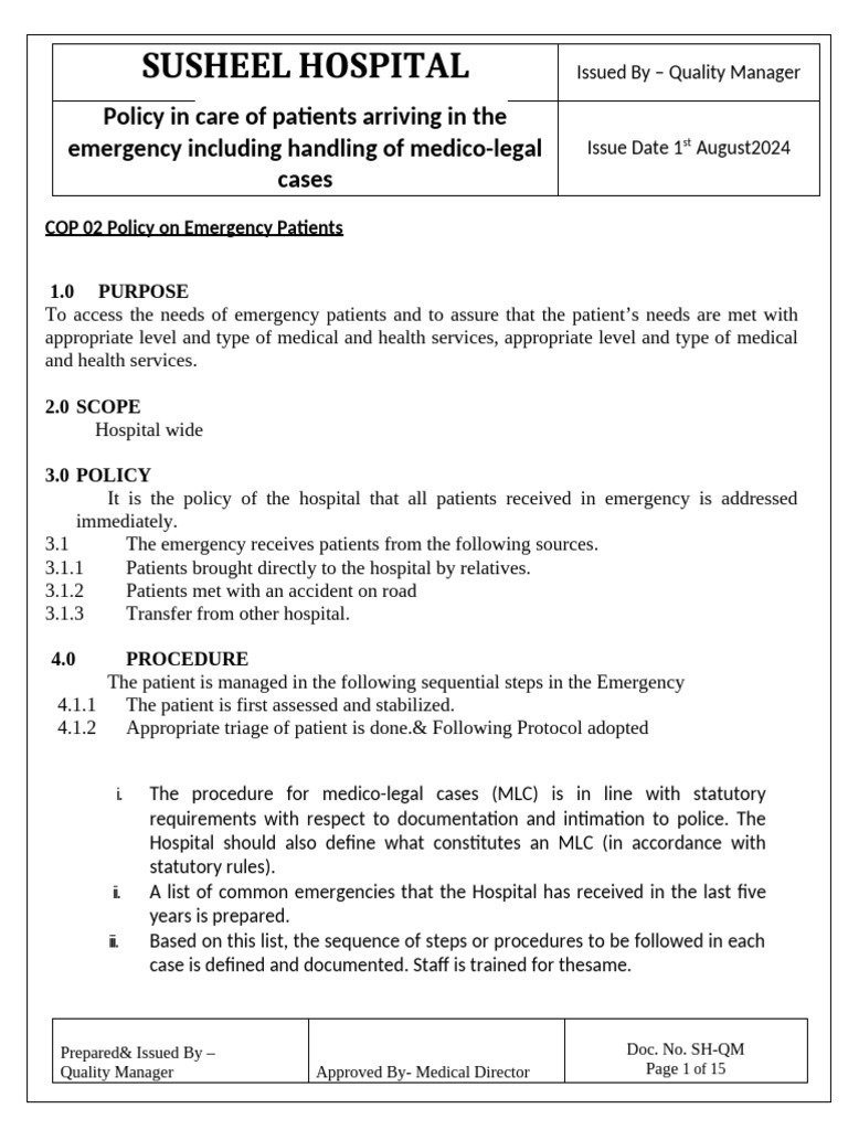 Care of Patient Arriving in The Emergency Including Handling of Medico ...
