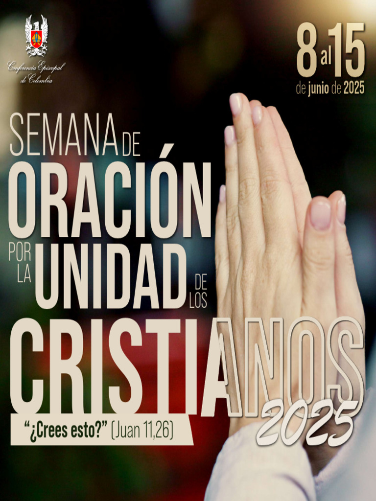 Semana de Oracion Por La Unidad de Los Cristianos 2025 | PDF | Oración ...