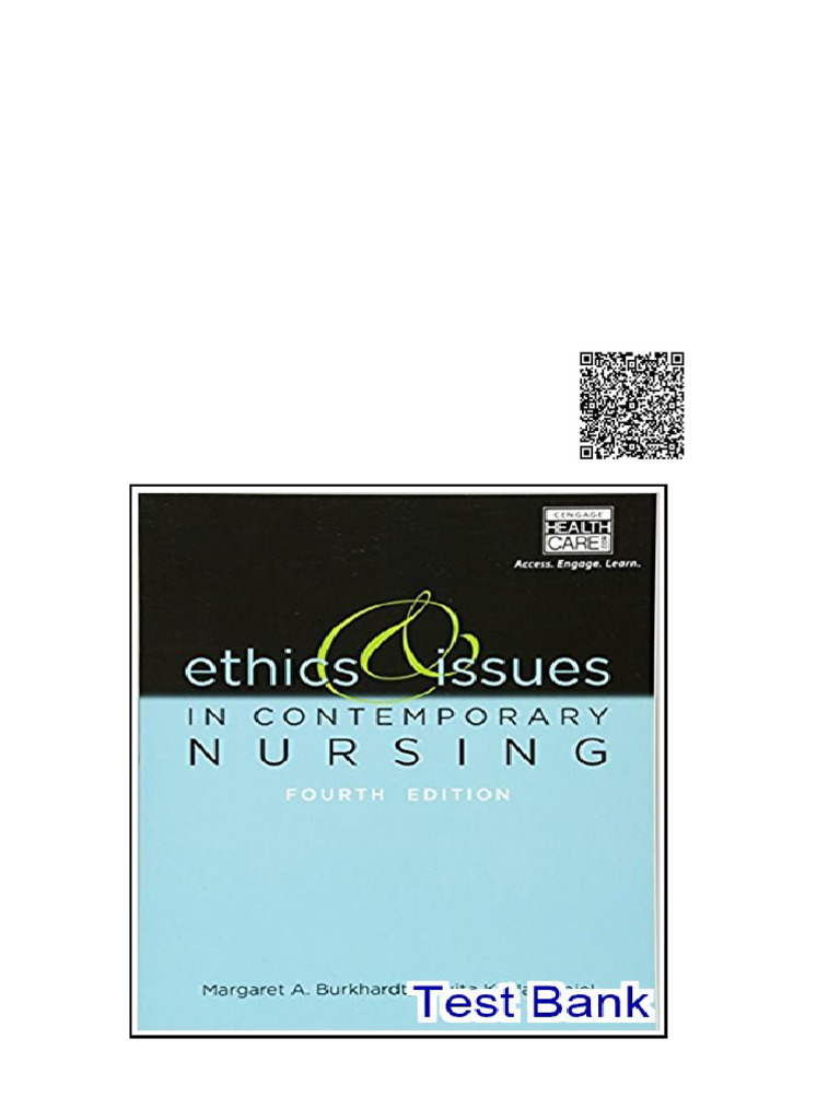Ethics and Issues in Contemporary Nursing 4th Edition Burkhardt Test ...