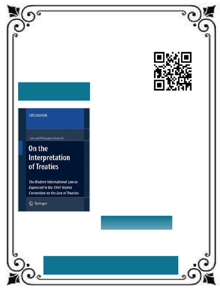On the Interpretation of Treaties The Modern International Law as ...