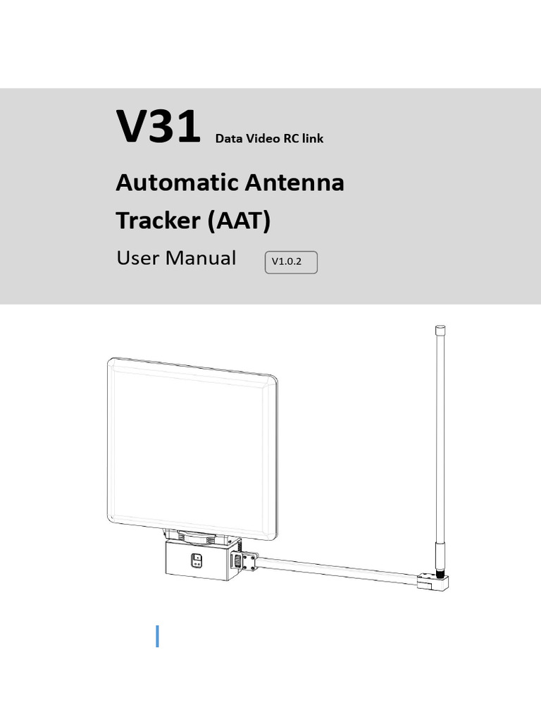 V31 Pro Automatic Tracking System User Manual V1.0.2 | PDF ...