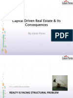 Capital Driven Real Estate & Its Consequences: by Liases Foras